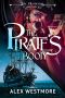 [The Plundered Chronicles 01] • The Pirate's Booty (The Plundered Chronicles Book 1)